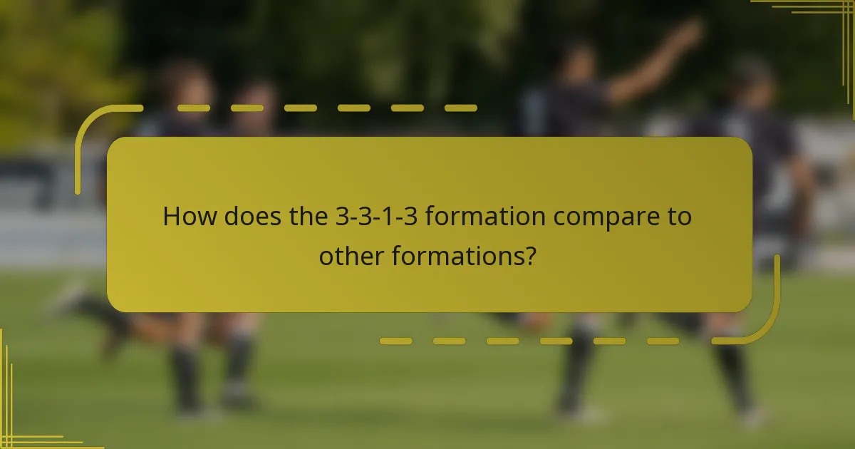 How does the 3-3-1-3 formation compare to other formations?